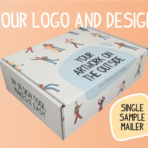 May include: A white cardboard box with a colorful illustration of people on the front. The box has the text "YOUR ARTWORK ON THE OUTSIDE" and "DIY DESIGN TOOL MAKES IT EASY". The box is labeled "SINGLE SAMPLE MAILER".