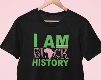I AM BLACK HISTORY T-Shirt | Pink and Green