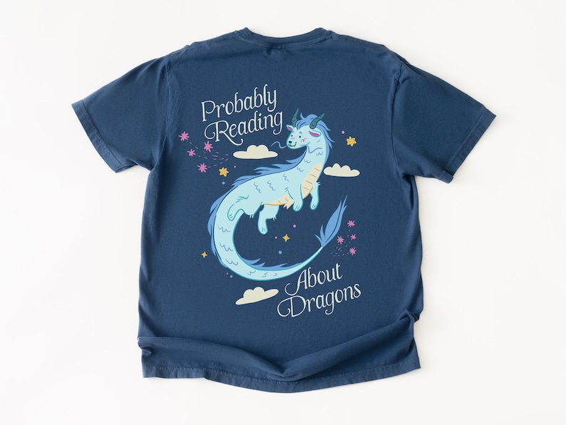 Probably Reading About Dragons Fantasy Lover Tshirt, Bookish Merch, Book lover Gifts, Booktok Romantasy Reads image 5