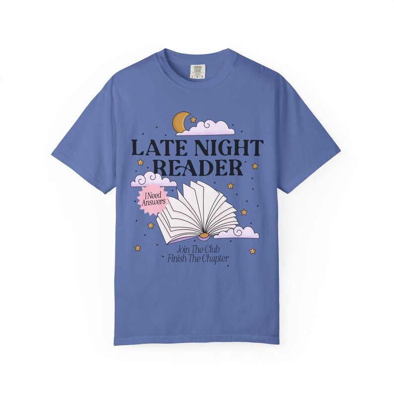 Late Night Reader Bookish Tshirt, One More Chapter Shirt, Whimsical Moon and Book Shirt, Up all night, Bookworm Gifts, Reading Obsessed Mystic Blue