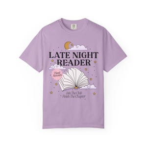 Late Night Reader Bookish Tshirt, One More Chapter Shirt, Whimsical Moon and Book Shirt, Up all night, Bookworm Gifts, Reading Obsessed Orchid