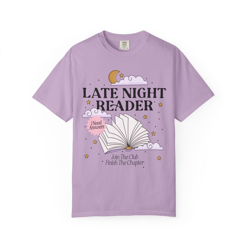 Late Night Reader Bookish Tshirt, One More Chapter Shirt, Whimsical Moon and Book Shirt, Up all night, Bookworm Gifts, Reading Obsessed Orchid