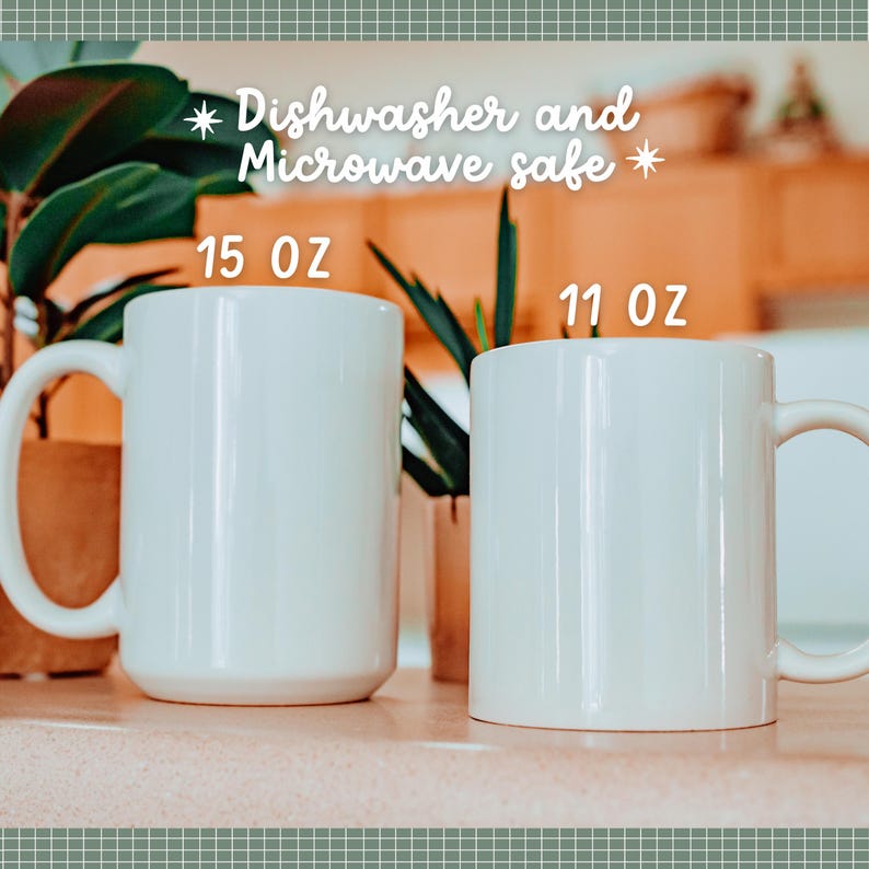 May include: Two white ceramic mugs are shown, one marked "15 OZ" and the other "11 OZ". The text "Dishwasher and Microwave safe" is above the mugs. The mugs have a simple design with a curved handle.