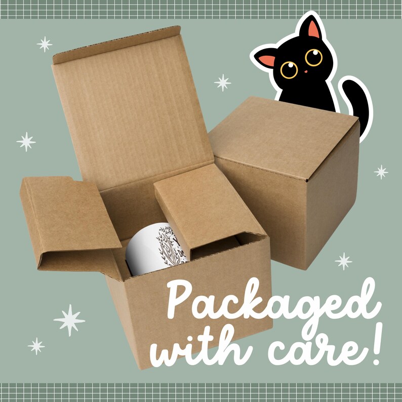 May include: Cardboard boxes, one open to reveal a white mug with a black floral design. The text "Packaged with care!" is displayed in white script. A cartoon black cat with yellow eyes is in the background.