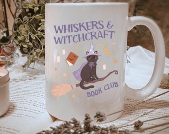 Schnurrhaare und Hexerei Buchklub Tasse - Hexende Halloween Tasse - Schwarze Katzenliebhaber Kaffeetasse - Katzen & Bücher - Herbst Herbst Bücherwurm Geschenk