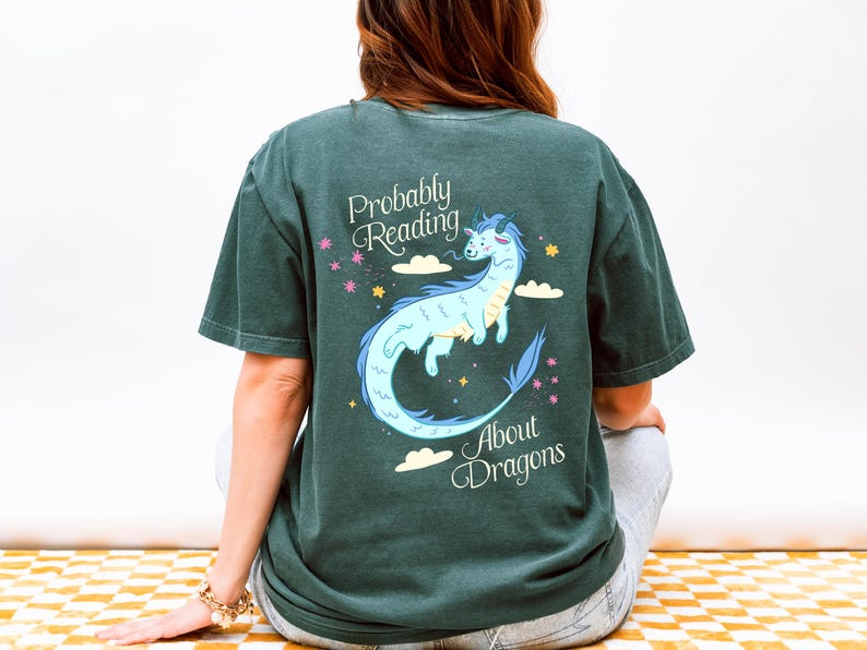Probably Reading About Dragons Fantasy Lover Tshirt, Bookish Merch, Book lover Gifts, Booktok Romantasy Reads Blue Spruce