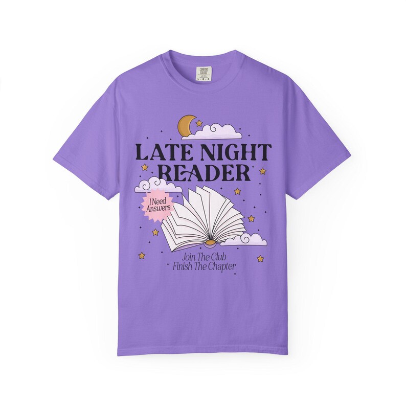Late Night Reader Bookish Tshirt, One More Chapter Shirt, Whimsical Moon and Book Shirt, Up all night, Bookworm Gifts, Reading Obsessed Violet