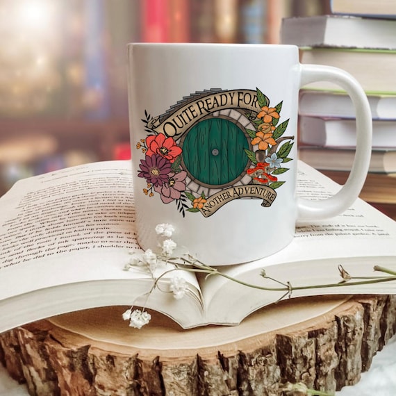 Quite ready for another adventure hobit LOTR mug | cozy cottage core cup | cute fantasy reader gift | Tolkien movie coffee cup | the shire