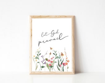 Let God Prevail LDS Print | Konferenz Zitat | Präsident Russell M Nelson Zitat | HLT Printable | Wildblumen Print LDS | Christliche Wandkunst
