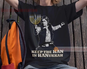 Keep The Han in Hanukkah Shirt T-shirt Unisex Cotton Vintage 90's Graphic Tee Unisex Crewneck Shirt