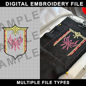 May include: A digital embroidery file design of a crest with a pink and gold design. The design is shown on a black fabric with a sewing machine in the background. The text "DIGITAL EMBROIDERY FILE" and "MULTIPLE FILE TYPES" is also visible.