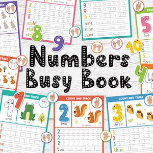 May include: A colorful printable busy book for kids to learn numbers 1 through 10. Each page features a number, a counting activity, and a tracing line for practicing writing the number. The book includes images of animals, such as rabbits, squirrels, owls, and bears.