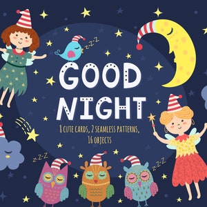 May include: A set of 16 digital illustrations featuring cute characters and objects with a night sky theme. The illustrations include owls, fairies, clouds, stars, and a crescent moon. The text "GOOD NIGHT" is featured in the center of the image.