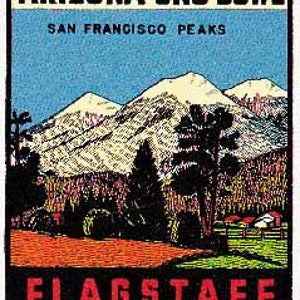 May include: Vintage-style travel sticker featuring a mountain landscape with the text "Home of ARIZONA SNO-BOWL" and "FLAGSTAFF ARIZONA." The design includes a blue sky, snow-capped mountains, trees, and a red and green foreground.