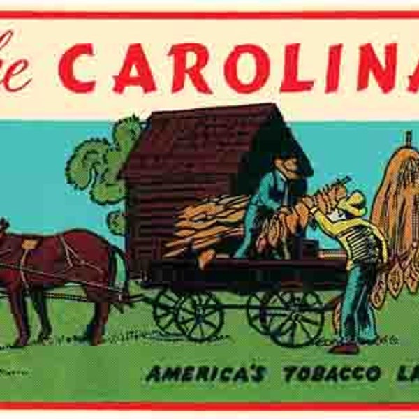 Vintage  1950's style  The Carolinas North South Carolina Tobacco   farm retro  travel decal  sticker