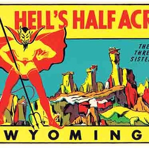Vintage 1950 stile Hell's Half Acre Wyoming retrò viaggio decalcomania adesiva mappa di stato