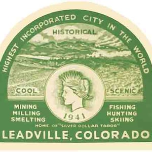Vintage Leadville Colorado CO retro reissticker uit de jaren 50