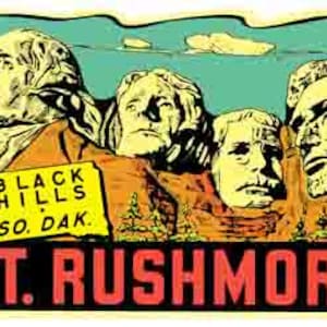 May include: A vintage postcard featuring a colorful illustration of Mount Rushmore National Memorial in South Dakota. The four presidents' faces are carved into the granite mountainside. The text "Black Hills So. Dak. Mt. Rushmore" is printed on the postcard.