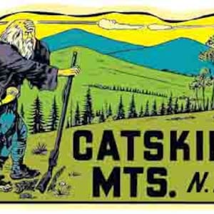 May include: A vintage-style illustration of a man with a long white beard and a walking stick standing in a green field with mountains in the background. The text "CATSKILL MTS. N.Y." is printed in black letters below the image.