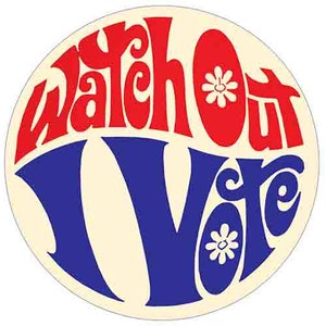 Vintage 1960er Jahre Stil Watch Out I Vote Vaterländischen Frieden Retro Reise Aufkleber Aufkleber Zustand Karte
