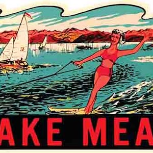 Vintage  1950's style  Lake Mead NV Nevada Las Vegas Hoover Dam   retro  travel decal  sticker state map