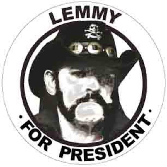 Vintage Style Lemmy for President Motorhead Retro Travel Decal