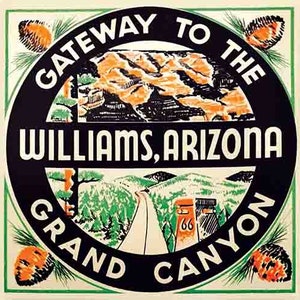 Vintage  1950&#39;s style    Williams AZ Arizona Grand Canyon   retro  travel decal  sticker state map