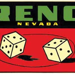 Vintage  1950's style   Reno NV  Nevada   dice  retro  travel decal  sticker state map