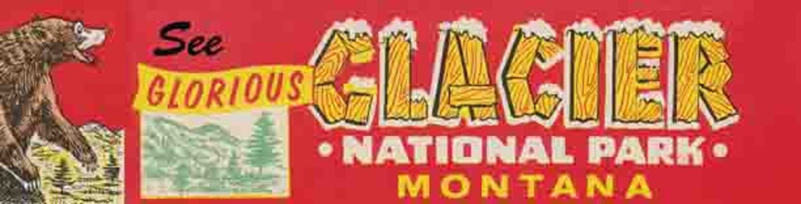 Vintage 1950's Style Glacier National Park MT Montana Retro Travel ...