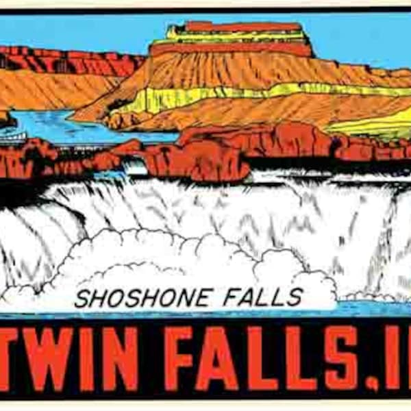 Vintage  1950's style  Twin Falls  ID  Idaho  Shoshone Falls   sticker travel label