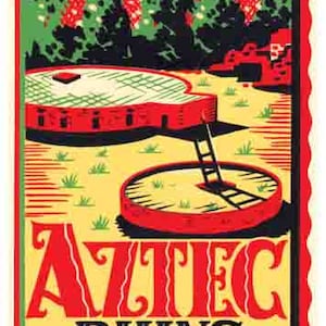 Puede incluir: Un cartel de viaje vintage que anuncia el Monumento Nacional de las Ruinas Aztecas. El cartel presenta una combinación de colores rojo, amarillo y verde con una representación de las ruinas y los árboles circundantes. El texto "Aztec Ruins National Monument" está escrito en letras negras y negritas.