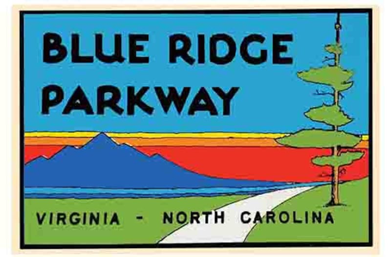 May include: A vintage-style illustration of the Blue Ridge Parkway, featuring a blue mountain range, a winding road, a green tree, and the text "BLUE RIDGE PARKWAY VIRGINIA - NORTH CAROLINA".