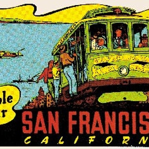 May include: Vintage postcard featuring a green cable car with passengers, traveling up a hill in San Francisco, California. The postcard has a blue background with a small island and a ship in the distance. The text "Cable Car" and "SAN FRANCISCO CALIFORNIA" is printed on the postcard.