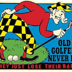 vintage années 1970 style Old Golfers Never Die Golf Golf drôle risque rétro voyage autocollant autocollant carte de l’état