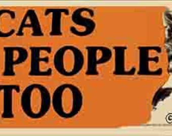 Vintage  Cats Are People Too retro  travel decal bumper  sticker