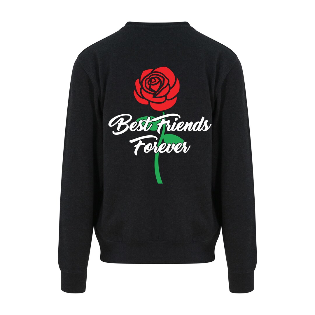 Sweatshirt Best Friends Forever Rose Red Green Back Etsy