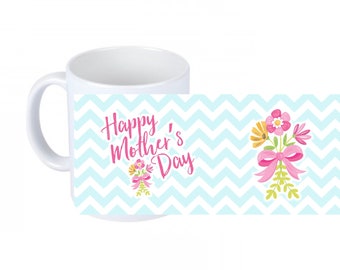 Cup, Happy Mothersday, with bouquet, complete print once around, Mother's Day, gift idea, coffee cup, Mother's Day gift, for mom