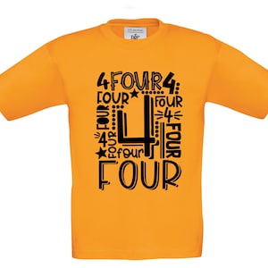 Birthday T-Shirt, 4th Birthday, Kids, 4 Years, Word and Number, Birthday Gift, Girl, Boy