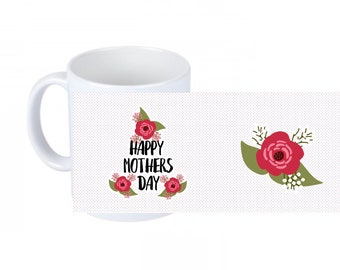 Cup Happy Mothersday, with flower, complete print once around, Mother's Day, gift idea, coffee cup, tip to give away to the mom