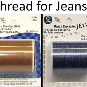May include: Two spools of thread for jeans are displayed. One is a light brown color and the other is dark blue. The packaging reads "Extra Strong Thread for JEANS" and "Denim Thread for JEANS". The text "Thread for Jeans" is at the top.