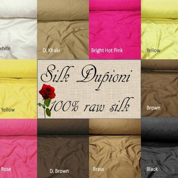 100% Silk Dupioni