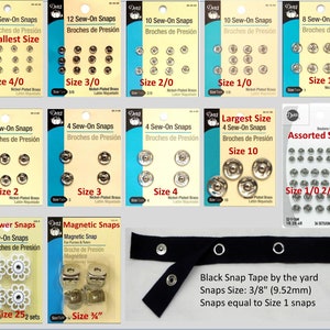 May include: Assortment of nickel-plated brass sew-on snaps in various sizes, including 4/0, 3/0, 2/0, 1/0, 1, 2, 3, 4, 6, 10, and assorted sizes.  Also included are flower snaps and magnetic snaps.  A black snap tape is shown with 3/8 inch snaps.