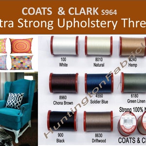 COATS and CLARK S964 |Extra Strong Upholstery Thread