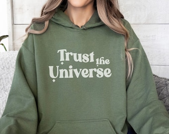 Trust The Universe Hoodie Manifestation Hoodie Wet van aantrekking Hoodie Spiritual Top Spiritualiteit Hoodie, Mystieke Hoodie