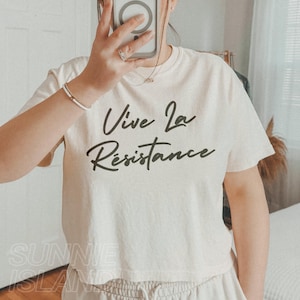 Vive La Résistance Boxy Shirt Feminist Shirt Women Rights Shirt Pro Choice Shirt Equal Rights Shirt Resistance Shirt Patriarchy Shirt