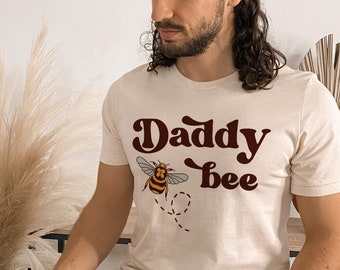 Daddy bee Shirt Daddy Shirt New Dad Shirt Gift for Dad New Dad Gift First Time Dad Gift Dad To be Shirt Family Shirt Bee Baby Shower