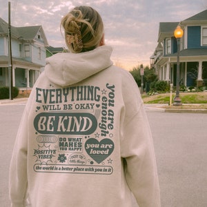 Everything Will Be Okay Hoodie Aesthetic Mental Health Retro Hoodie Self Growth Hoodie Positive Hoodie Therapy Hoodie Mental Illness Hoodie