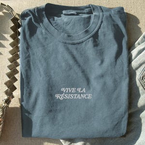 Vive La Résistance Embroidered Shirt Feminist Shirt Women Rights Shirt Equal Rights Shirt Resistance Shirt Patriarchy Shirt Protest Tee