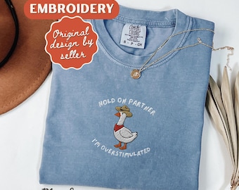 Bestickt halten Sie auf Partner Ich bin überreizt Shirt ADHS Tshirt Mental Gesundheit Fragen Unhinged Gans T-Shirt Psychische Gesundheit Geschenk Therapie Shirt