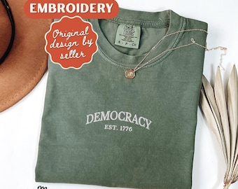Embroidered Democracy Shirt, Equal Rights, Resistance Tee